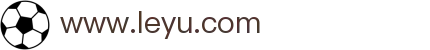 leyu.乐鱼(中国)电子科技股份有限公司